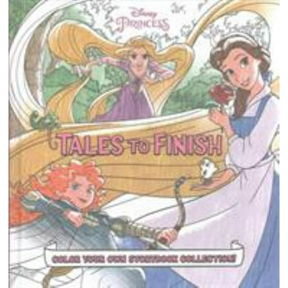 Pre-Owned Disney Princess Storybook Collection: Tales to Finish: Color Your Own Storybook Collection! (Hardcover) 1484789571 9781484789575