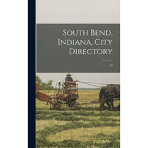 South Bend, Indiana, City Directory; 10 (Hardcover)