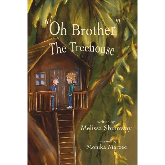 "Oh Brother" - The Treehouse, (Paperback)