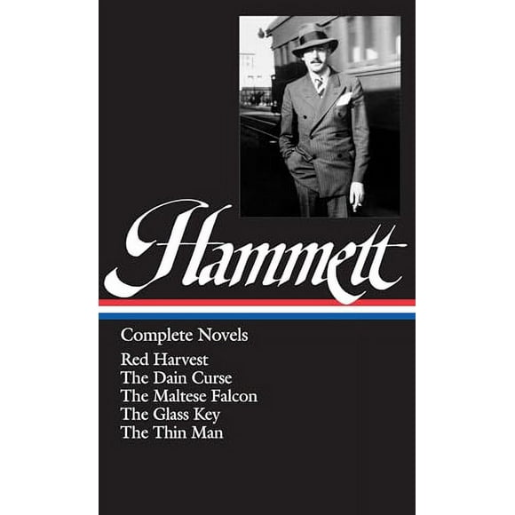 Pre-Owned: Dashiell Hammett: Complete Novels ( Red Harvest / The Dain Curse / The Maltese Falcon / The Glass Key / The Thin Man ) (Hardcover, 9781883011673, 1883011671)