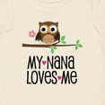 thumbnail image 4 of Inktastic My Nana Loves Me Owl Girls Baby T-Shirt, 4 of 5