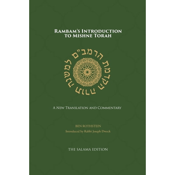 Rambam's Introduction to Mishne Torah: A New Translation and Commentary, (Paperback)