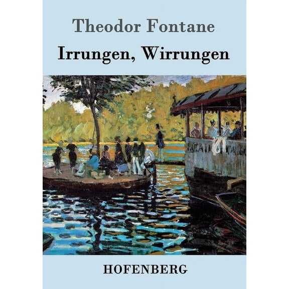 Irrungen, Wirrungen : Roman (Paperback)