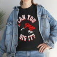 thumbnail image 6 of DJH Apparel | Can You Dig It? Volleyball Sports Unisex T-shirt, 6 of 8