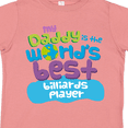 thumbnail image 4 of Inktastic World’s Best Billiards Player Daddy Boys or Girls Toddler T-Shirt, 4 of 5