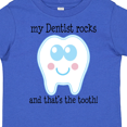 thumbnail image 4 of Inktastic Dentist Rocks Tooth Boys or Girls Toddler T-Shirt, 4 of 5