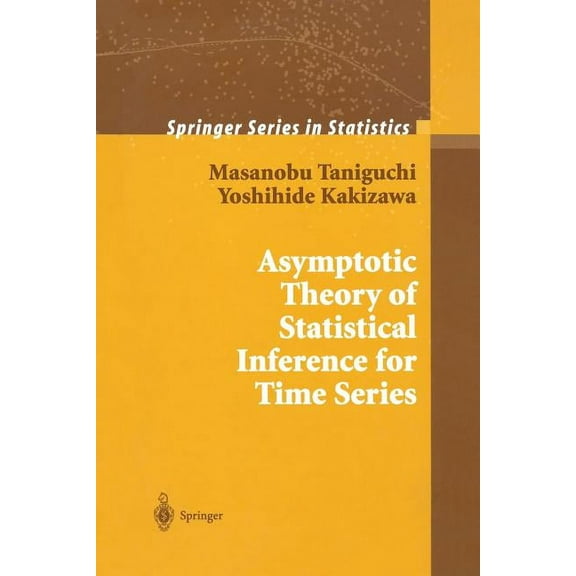 Springer Statistics Asymptotic Theory of Statistical Inference for Time Series, (Paperback)