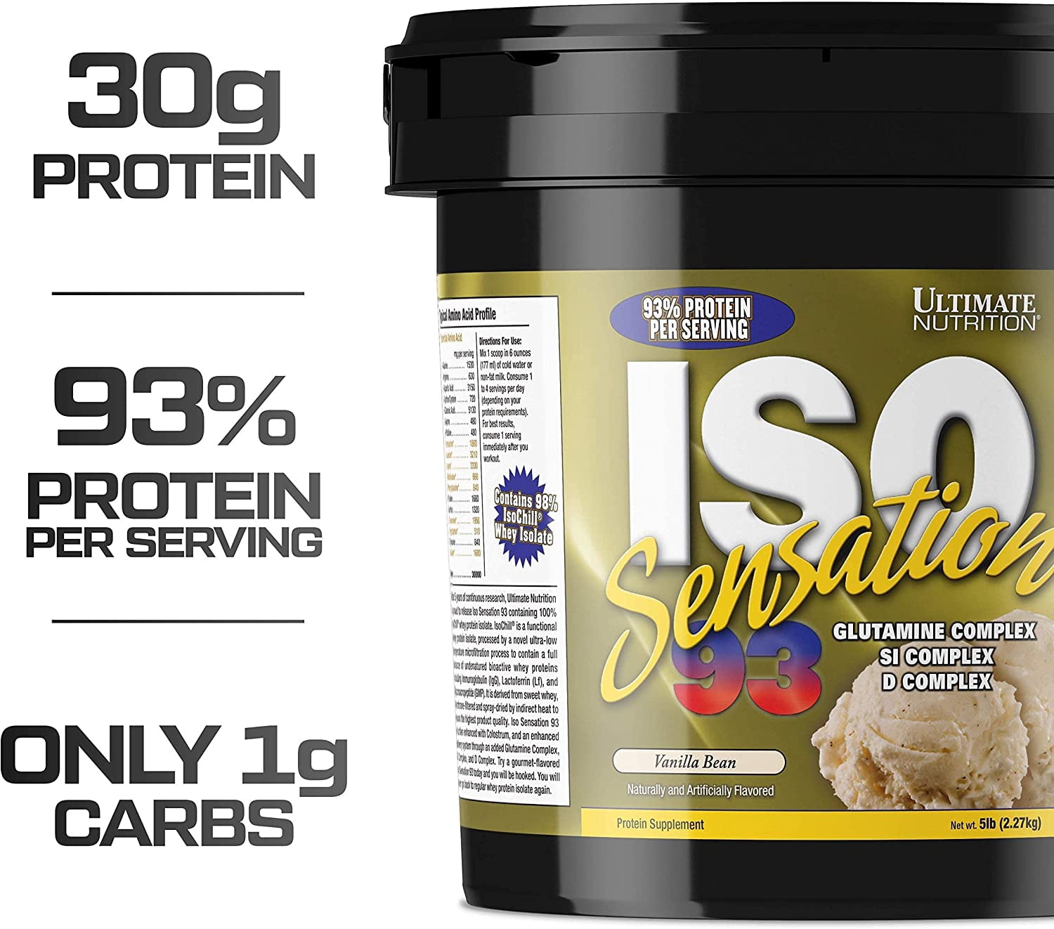 Ultimate Nutrition Iso Sensation 93 with Glutamine, Whey Protein Isolate Powder, 30 Grams of Protein, Low Carb Protein Shakes, Keto Friendly, 5 Pounds, Vanilla Bean Flavoured