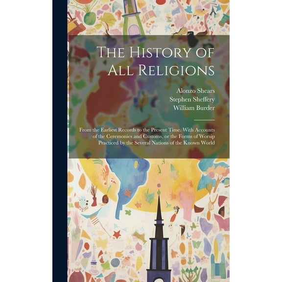 The History of all Religions (Hardcover)