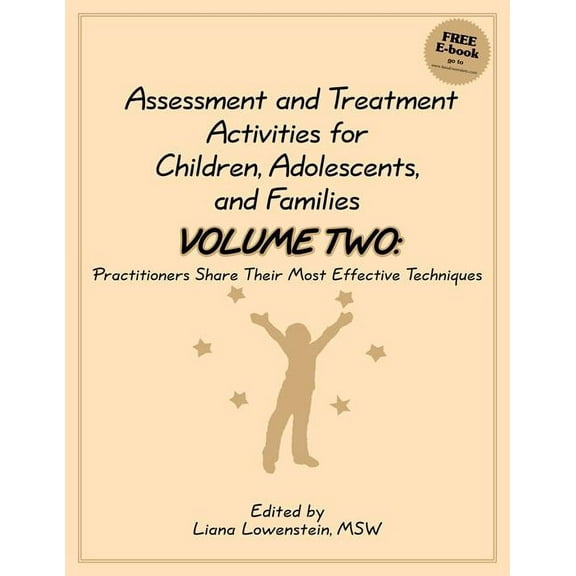 Assessment and Treatment Activities for Children, Adolescents and Families (Paperback) by Liana Lowenstein