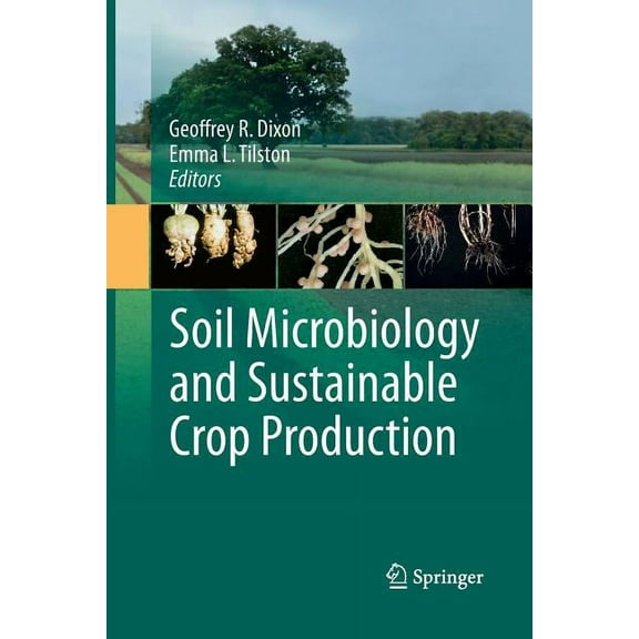 Soil Microbiology and Sustainable Crop Production, (Paperback)