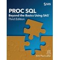 thumbnail image 1 of PROC SQL: Beyond the Basics Using SAS, Third Edition, 1 of 1
