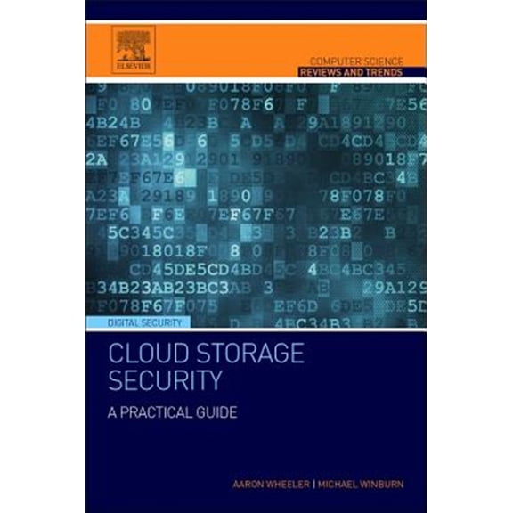 Pre-Owned Computer Science Reviews and Trends Cloud Storage Security: A Practical Guide, (Paperback)