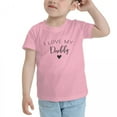 thumbnail image 3 of I Love My Daddy Cute Toddler Tshirts for Boys Girls (Pink, 3T), 3 of 5