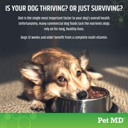 Pet MD 5in1 Dog Multivitamin - 30 Essential Vitamins, Minerals & Nutrients for Skin & Coat, Hip & Joint, Digestion, Immune & Senior Dog Vitamins - Glucosamine, Omega 3 6 9, Probiotics - 120 ct
