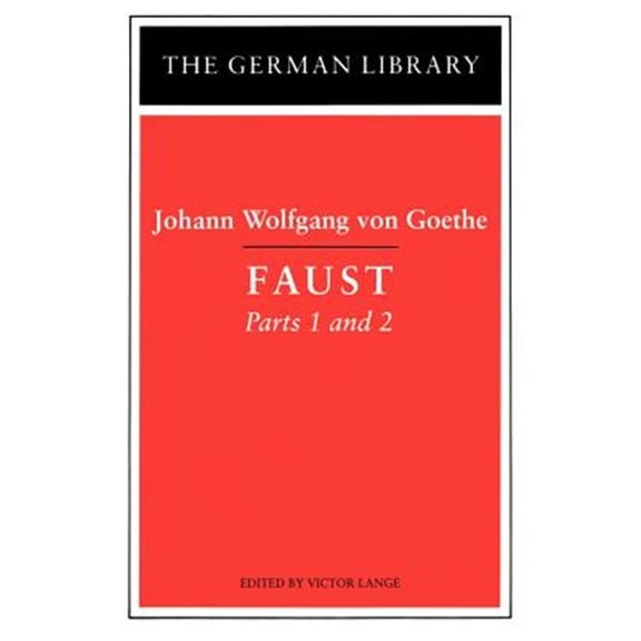 Pre-Owned German Library: Faust: Parts 1 and 2 (Paperback)