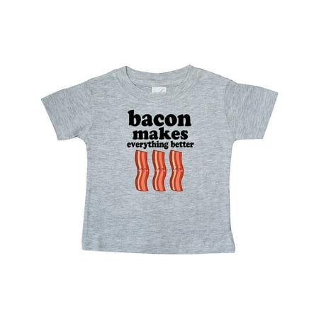 

Inktastic Bacon Makes Everything Better Gift Baby Boy or Baby Girl T-Shirt