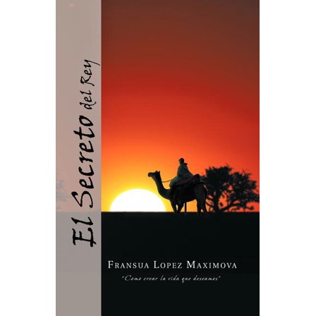 El Secreto del Rey (Spanish Edition)
