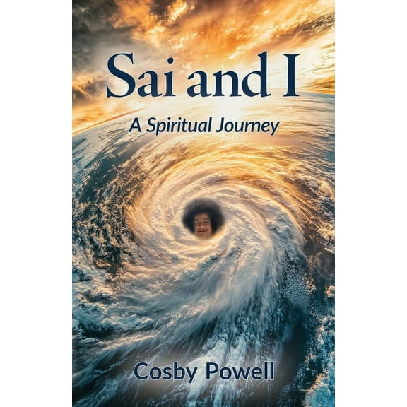 Sai and I: A Spiritual Journey, (Paperback)