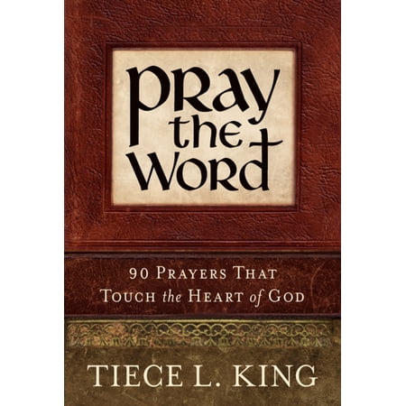 Pre-Owned Pray the Word: 90 Prayers That Touch the Heart of God (Paperback) 1935012525 9781935012528