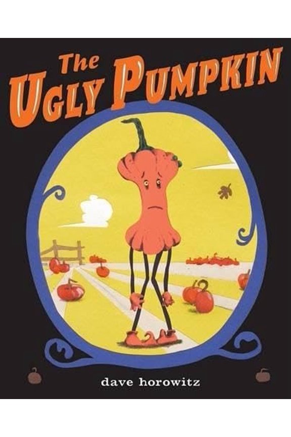 Pre-Owned The Ugly Pumpkin (Hardcover) 0399242678 9780399242670