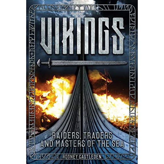Pre-Owned Vikings: Warriors, Raiders, and Masters of the Sea (Hardcover) 0785832351 9780785832355