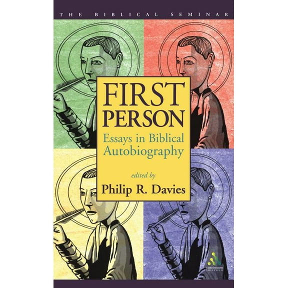 Biblical Seminar First Person: Essays in Biblical Autobiography, (Hardcover)