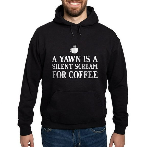 CafePress - A Yawn Is A Silent Scream For Coffee Hoodie - Pullover Hoodie, Classic, Comfortable Hooded Sweatshirt
