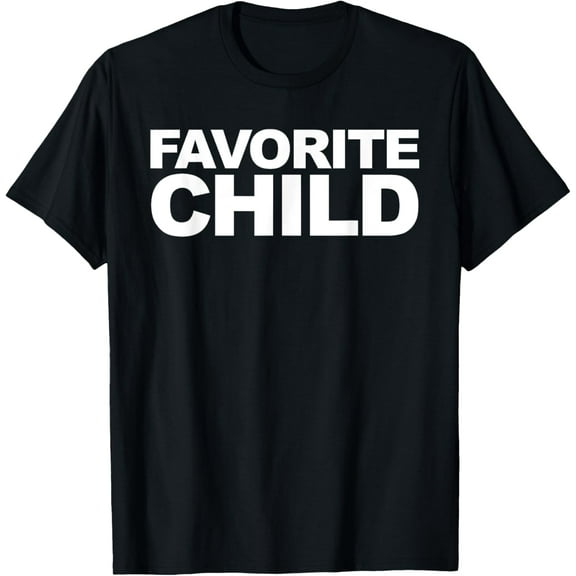Favorite Child T-Shirt