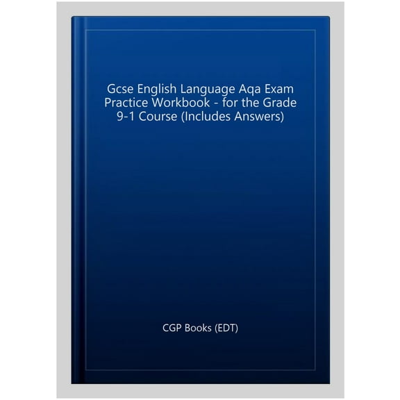 Gcse English Language Aqa Workbook - For The Grade 9-1 Cours