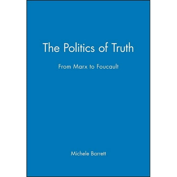 The Politics of Truth (Paperback)