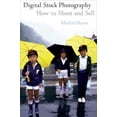 thumbnail image 3 of Digital Stock Photography: How to Shoot and Sell, 3 of 3