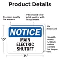 thumbnail image 2 of (2 Pack) Main Electric Shutoff OSHA Notice Sign 14 Inch X 10 Inch Vinyl Label Decal Sticker Weather Resistant, UV Protected for Workplace, Business, and Construction Site, Made in the, 2 of 7