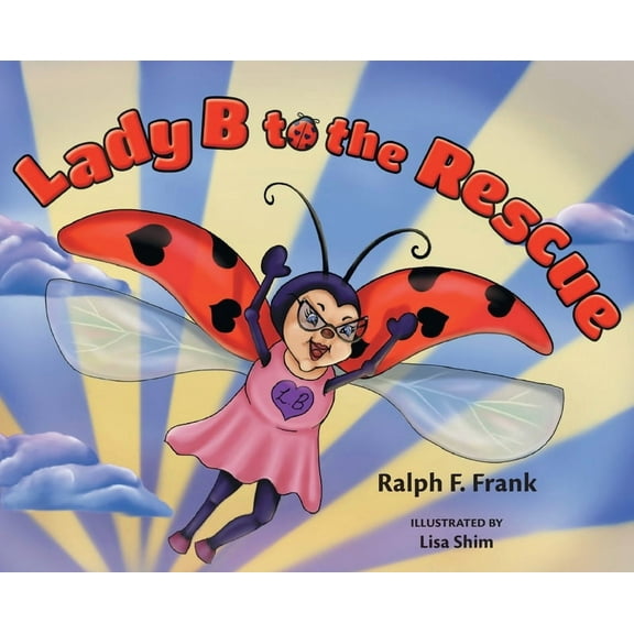 Allowed to Say No! Lady B to the Rescue, (Hardcover)