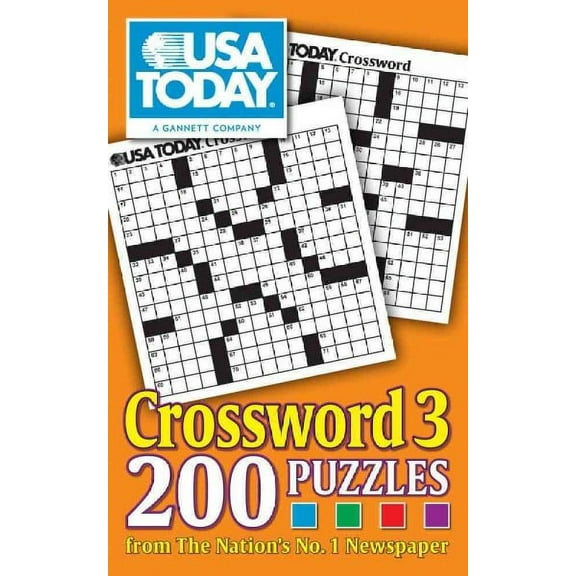 USA Today Puzzles: USA TODAY Crossword 3 : 200 Puzzles from The Nation's No. 1 Newspaper (Paperback)