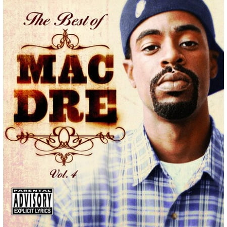 Best of Mac Dre 4 (explicit) (The Best Of Mac Dre)