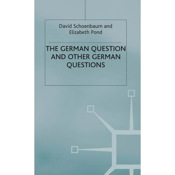 St Antony's The German Question and Other German Questions, (Hardcover)