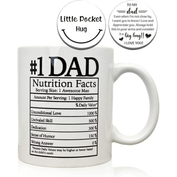 Dad Nutrition Facts Mug 11 Ounce Ceramic, Dad Pocket Hug Token, Dad Gifts from Daughter Son, Best Dad Gifts, Father Day Gifts Coffee Mug,Gifts for Dad Birthday Christmas