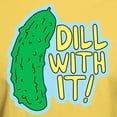 thumbnail image 3 of CafePress - Dill With It T Shirt - Men's Classic Graphic T-Shirt, 3 of 4