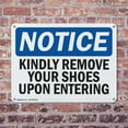 thumbnail image 4 of (2 Pack) Kindly Remove Your Shoes Upon Entering OSHA Notice Sign 10 Inch X 7 Inch Plastic Sign, Weather Resistant, UV Protected for Workplace, Business, and Construction Site, Made in, 4 of 8