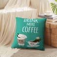 thumbnail image 4 of LALILO Throw Pillow Covers Drink More Coffee You Can Menu Shop Bar Cushion Cover 18" x 18", 2 Pack, 4 of 6