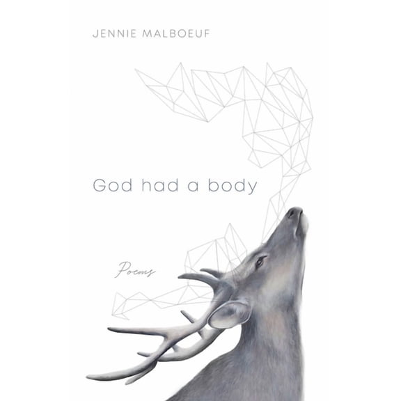 Blue Light Books God Had a Body: Poems, (Paperback)