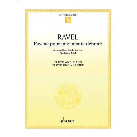 Schott Pavane pour une infante defunte (Pavane for a Dead Princess) for Flute & Piano Woodwind Solo Series