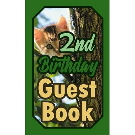 2nd Birthday Guest Book : 2 Cat Celebration Message Logbook for Visitors Family and Friends to Write in Comments & Best Wishes Gift Log (Pokemon Best Wishes 2)
