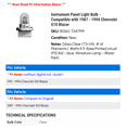 thumbnail image 2 of Instrument Panel Light Bulb - Compatible with 1987 - 1994 Chevy S10 Blazer 1988 1989 1990 1991 1992 1993, 2 of 2