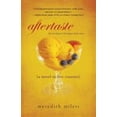 thumbnail image 1 of Pre-Owned Aftertaste: A Novel in Five Courses (Paperback) 0758259913 9780758259912, 1 of 1