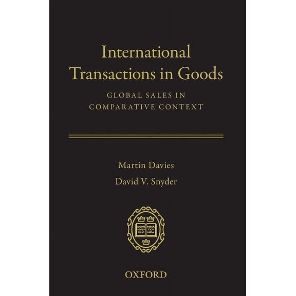International Transactions in Goods: Global Sales in Comparative Context, (Hardcover)