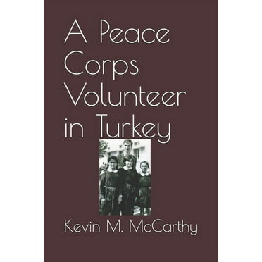A Peace Corps Volunteer in Turkey (Paperback)