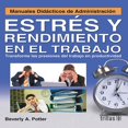 thumbnail image 1 of Estrés Y Rendimiento En El Trabajo, 1 of 2
