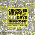 thumbnail image 1 of Can You Be Happy for 100 Days in a Row? (The #100HappyDays Challenge), 1 of 3